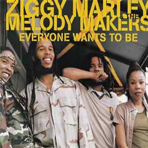 FLAC Ziggy Marley & The Melody Makers - Everyone Wants To Be