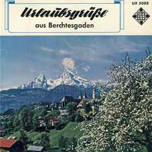 FLAC Various - Urlaubsgrüße Aus Berchtesgaden