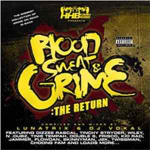 FLAC Lunatrix, DJ Vokal - Blood, Sweat & Grime :The Return