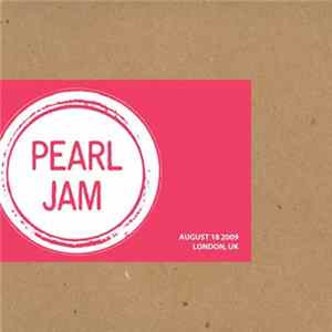 FLAC Pearl Jam - London, UK 08.18.2009