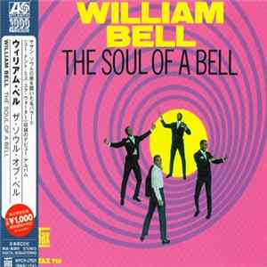 FLAC William Bell - The Soul Of A Bell