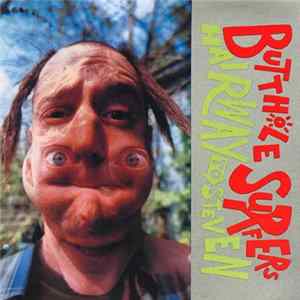 FLAC Butthole Surfers - Hairway To Steven