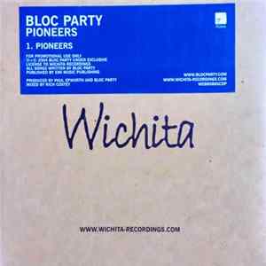 FLAC Bloc Party - The Pioneers