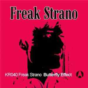 FLAC Freak Strano - The Butterfly Effect