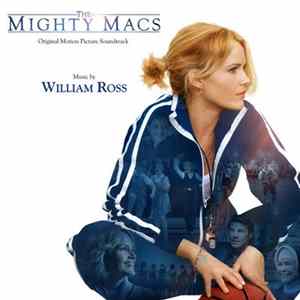 FLAC William Ross - The Mighty Macs (Original Motion Picture Soundtrack)