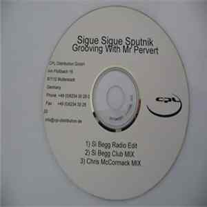 FLAC Sigue Sigue Sputnik - Grooving With Mr Pervert