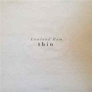 FLAC Lowland Hum - Thin