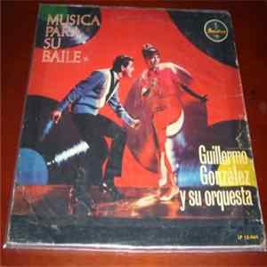 FLAC Guillermo González Y Su Orquesta - Música Para Su Baile