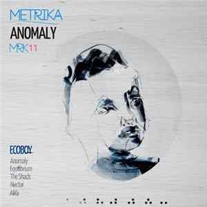 FLAC Ecoboy - Anomaly