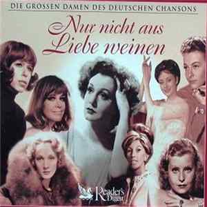 FLAC Various - Nur Nicht Aus Liebe Weinen
