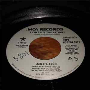 FLAC Loretta Lynn - I Can't Feel You Anymore / True Love Needs To Keep You In Touch