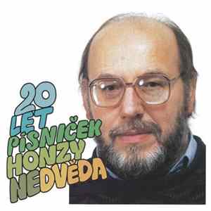 FLAC Jan Nedvěd - 20 Let Písniček Honzy Nedvěda