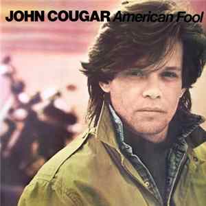 FLAC John Cougar - American Fool