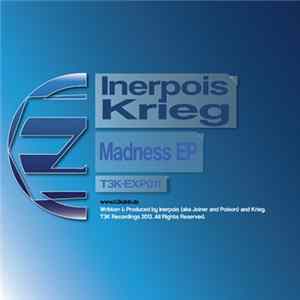 FLAC Inerpois + Krieg - Madness EP