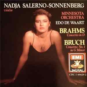 FLAC Nadja Salerno-Sonnenberg, Minnesota Orchestra, Edo de Waart, Brahms / Bruch - Concerto In D / Concerto No. 1 In G Minor