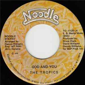 FLAC The Tropics - God And You / God And You