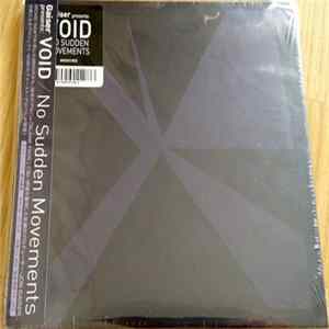 FLAC Gaiser Presents Void - No Sudden Movements