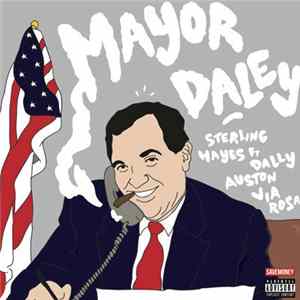 FLAC Sterling Hayes - Mayor Daley