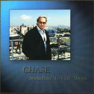 FLAC Chase - Somethin' To Feel About