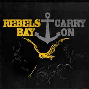 FLAC Rebels Bay - Carry On