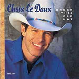 FLAC Chris LeDoux - Under This Old Hat