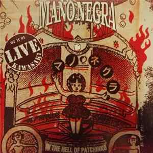 FLAC Mano Negra - In The Hell Of Patchinko