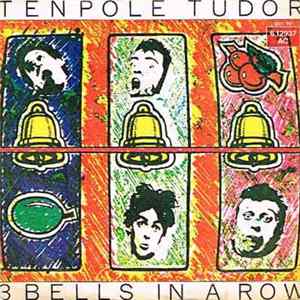 FLAC Tenpole Tudor - 3 Bells In A Row