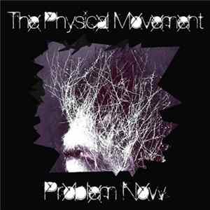 FLAC The Physical Movement - Problem Now