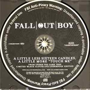 FLAC Fall Out Boy - A Little Less Sixteen Candles, A Little More "Touch Me"
