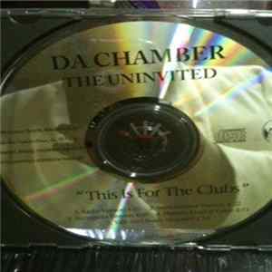 FLAC Da Chamber - The Uninvited (This Is For The Clubs)