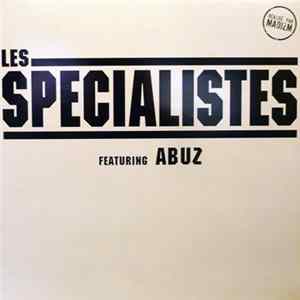 FLAC Les Spécialistes Featuring Abuz - Qui Est Le Sexe Faible ? / Mission