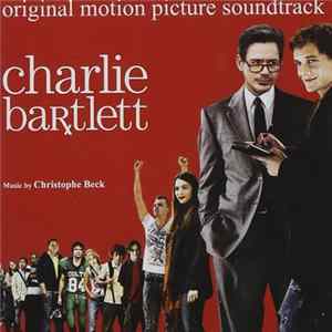 FLAC Christophe Beck - Charlie Bartlett (Original Motion Picture Soundtrack)