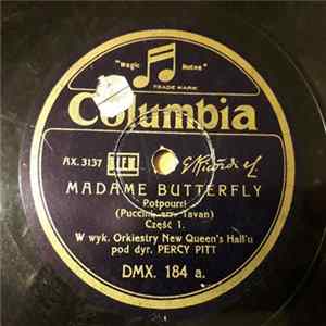 FLAC Puccini, Orchestry New Queen's Hall'u Conducted By Percy Pitt - Madame Butterfly - Potpourrì