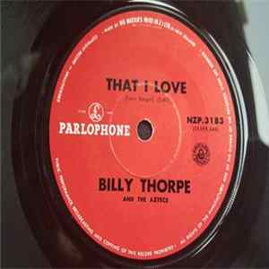 FLAC Billy Thorpe And The Aztecs - That I Love