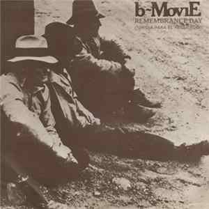 FLAC b-Movie - Remembrance Day = Un Dia Para El Recuerdo