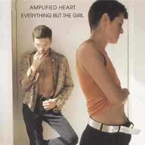 FLAC Everything But The Girl - Amplified Heart