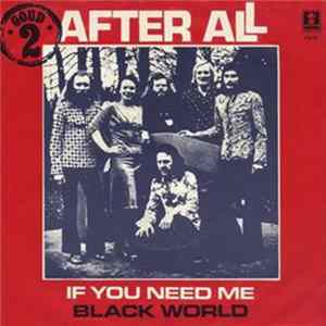 FLAC After All - If You Need Me