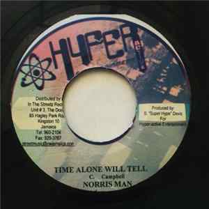 FLAC Norrisman / Esco - Time Alone Will Tell / Top Of Di World