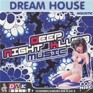 FLAC Various - Dream House - Aquatic