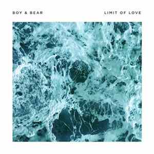 FLAC Boy & Bear - Limit of Love