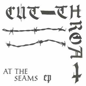 FLAC Cut-Throat - At The Seams EP