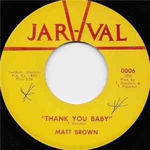 FLAC Matt Brown - Thank You Baby / Sweet Thing