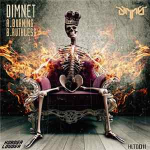 FLAC Dimnet - Burning / Ruthless