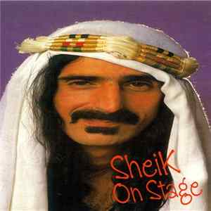 FLAC Frank Zappa - Sheik On Stage