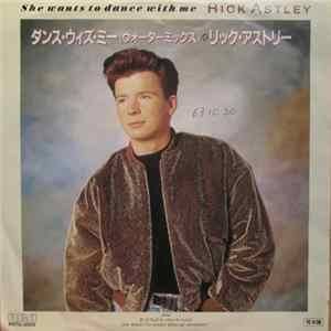 FLAC Rick Astley - She Wants To Dance With Me