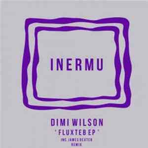 FLAC Dimi Wilson - Fluxteb EP