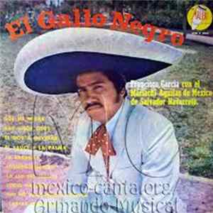 FLAC Francisco Garcia - El Gallo Negro Vol. 4
