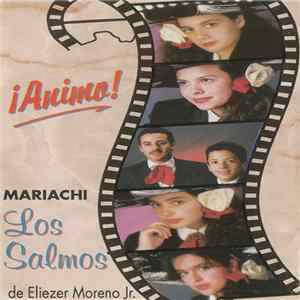 FLAC Mariachi Los Salmos De Eliezer Moreno Jr. - ¡Animo!