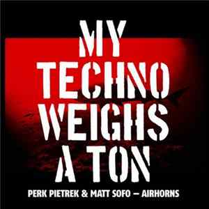 FLAC Perk Pietrek & Matt Sofo - Airhorns