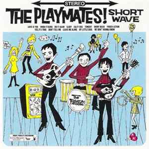 FLAC The Playmates - Short Wave